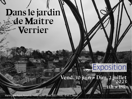 Affiche pour l'exposition "Dans le jardin de Maître verrier" au festival Les Cent Marches à Morlaix, du 30 juin au 2 juillet 2023